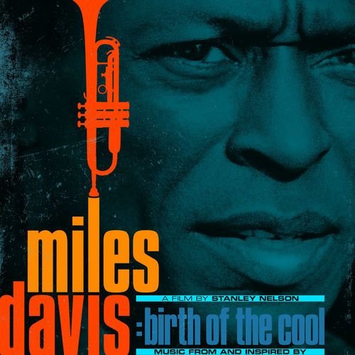 Music From and Inspired by The Film Birth Of The Cool