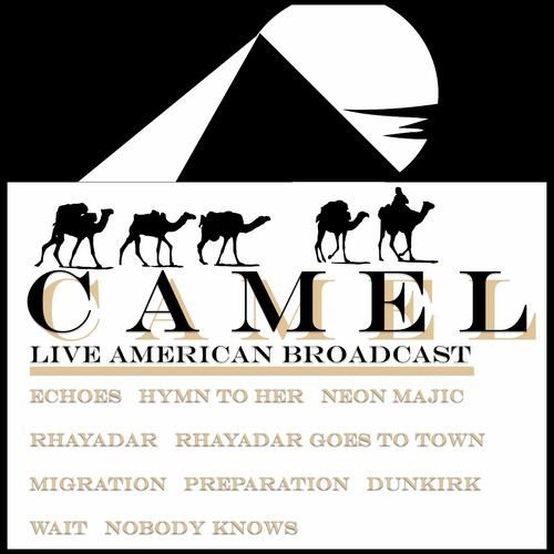 Camel - Live American Broadcast (Live) de Camel — portada