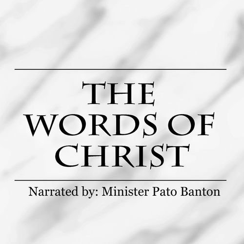 The Words of Christ
