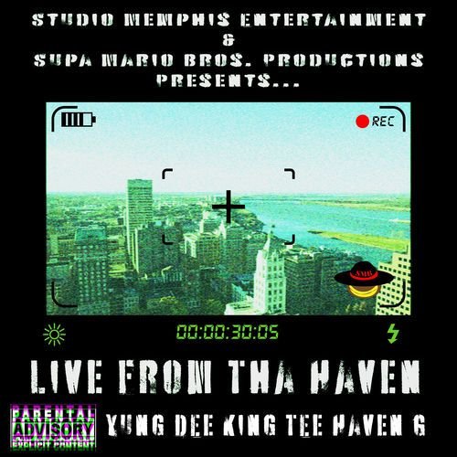 Live From Tha Haven
