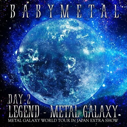 LEGEND – METAL GALAXY [DAY 2]
