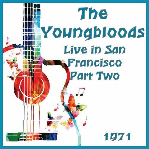 Live in San Francisco 1971 Part Two (Live)