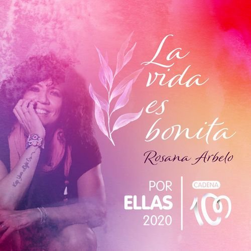 La vida es bonita (Por ellas 2020)