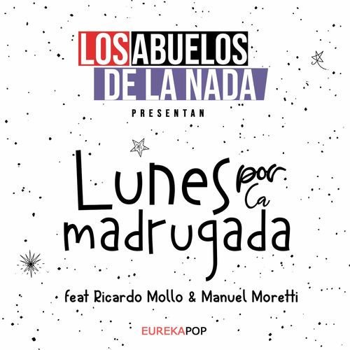 Lunes por la Madrugada