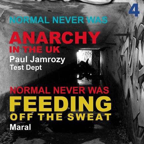 Normal Never Was IV (Maral Remix)
