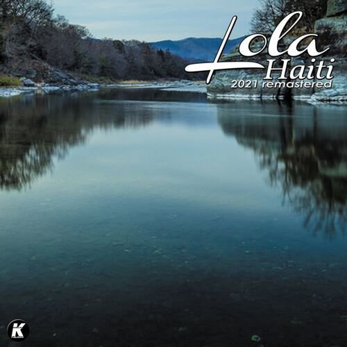 Haiti (2021Remastered) de Lola — portada