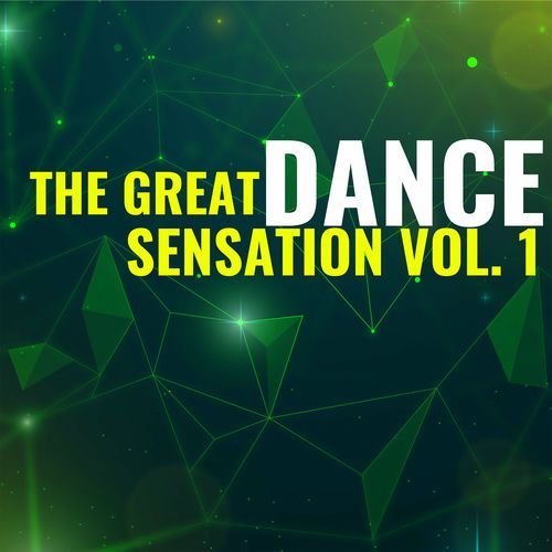 The Great Dance Sensation Vol. 1