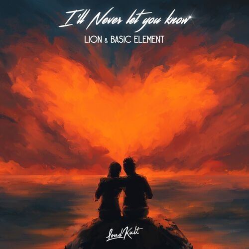 I'll Never Let You Know (Extended Version)