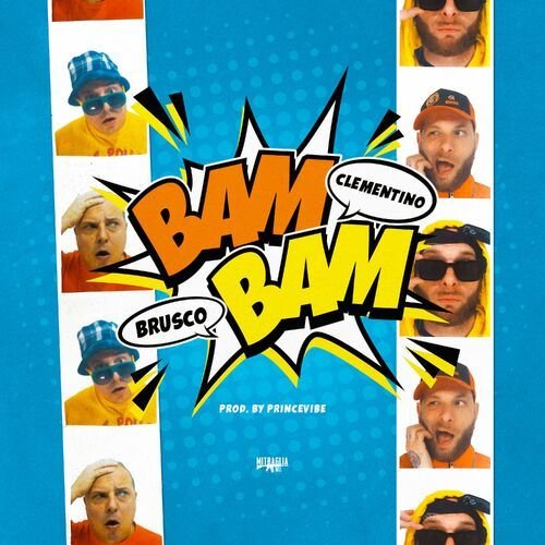 Bam bam (feat. Clementino)