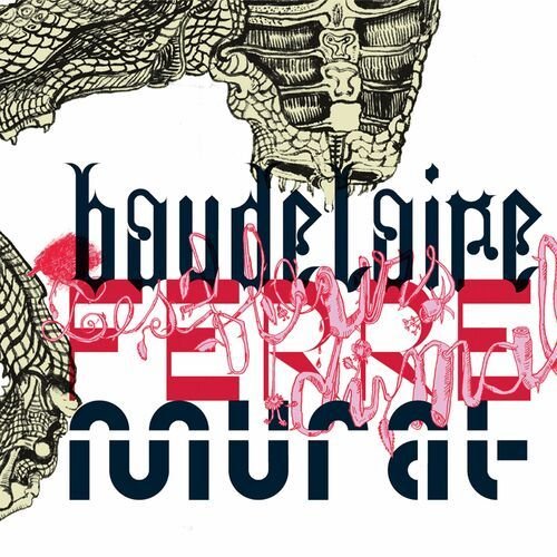 Charles et Léo - Les fleurs du mal (Version Remasterisée)