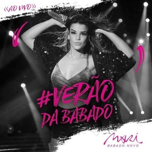 Verão da Babado (Ao Vivo Pt. 1)