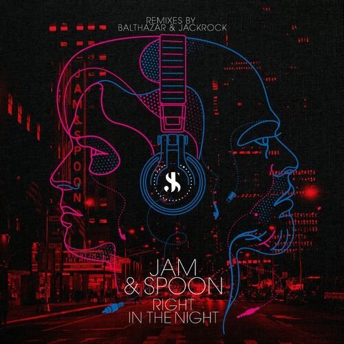 Right in the Night (Balthazar & JackRock Remixes)