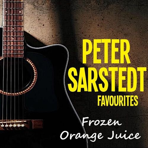 Frozen Orange Juice Peter Sarstedt Favourites