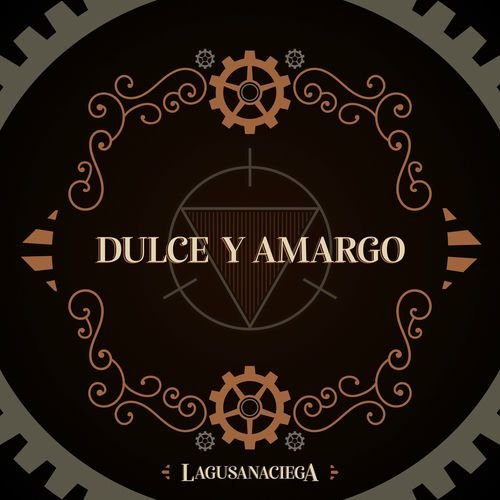 Dulce y Amargo
