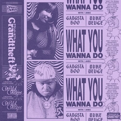 What You Wanna Do