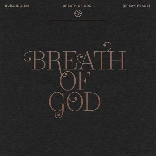 Breath of God (Speak Peace)