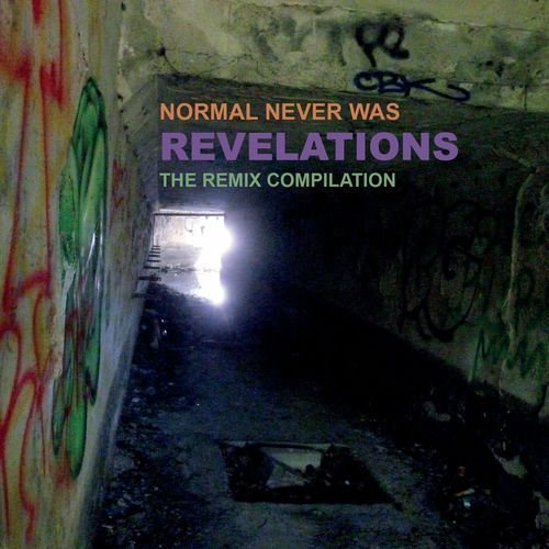 Normal Never Was - Revelations (The Remix Compilation)