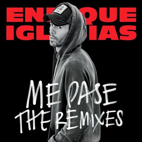 ME PASE (The Remixes) (feat. Farruko)