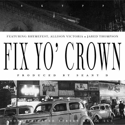 Fix Yo' Crown (feat. Allison Victoria & Jared Thompson) [Radio Edit]