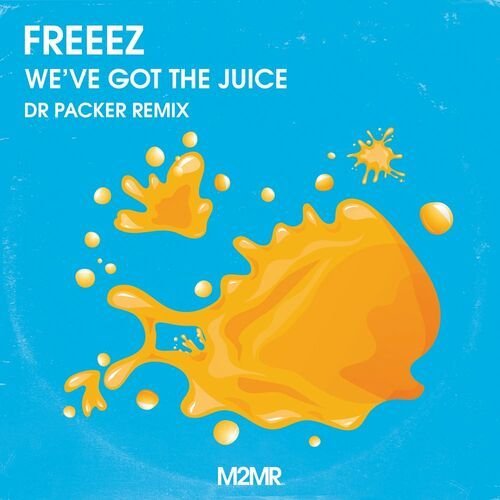 Freeez - We've Got The Juice (Dr Packer Remix)