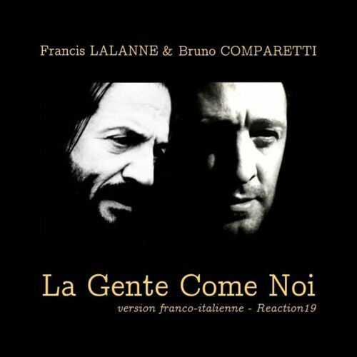 La gente come noi (Version Franco-Italienne)