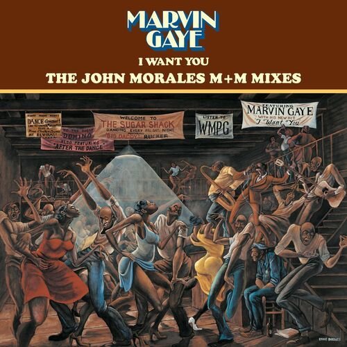 I Want You: The John Morales M+M Mixes