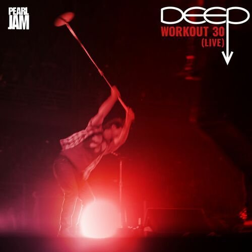 DEEP: Workout 30 (Live)