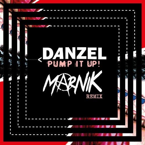 Pump It Up (Marnik Remix)