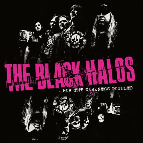 How The Darkness Doubled de The Black Halos — portada