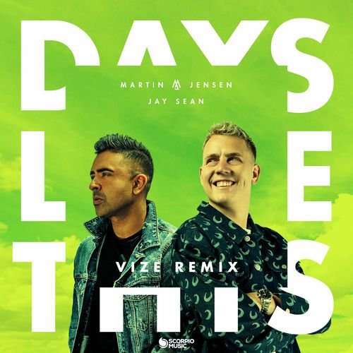 Days Like This (Vize Remix)