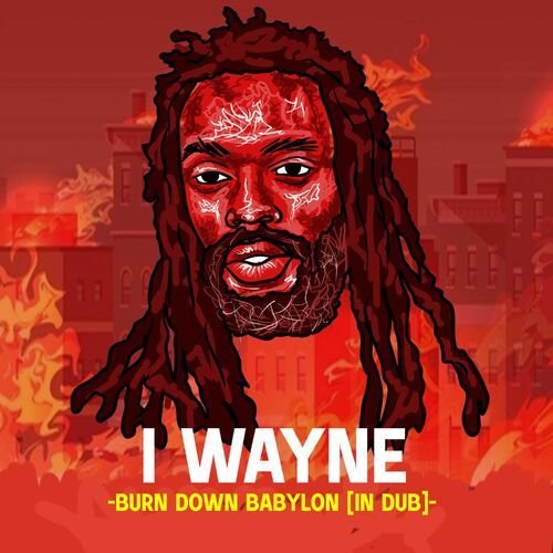Burn Down Babylon (In Dub)
