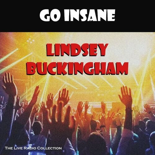 Go Insane (Live)