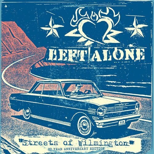 Streets of Wilmington (20th Anniversary) [Remastered]