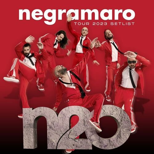 N20 – Tour 2023 Setlist de Negramaro — portada