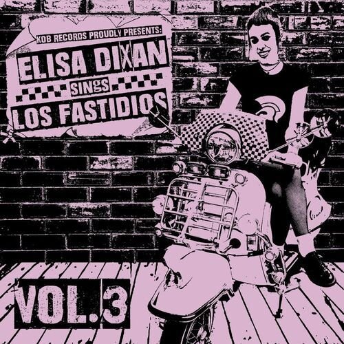 Elisa Dixan Sings Los Fastidios, Vol. 3