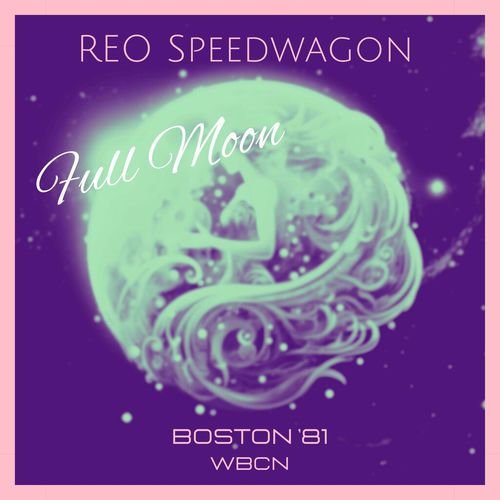 Full Moon (Live Boston '81)