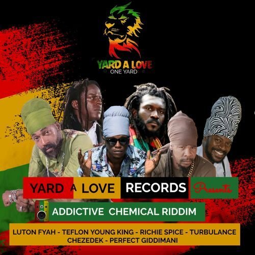 Addictive Chemical Riddim