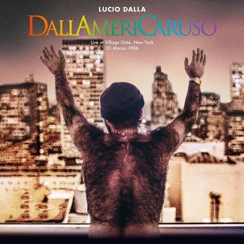 Dallamericaruso - Live at Village Gate, New York 23/03/1986