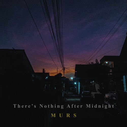 Theres Nothing After Midnight