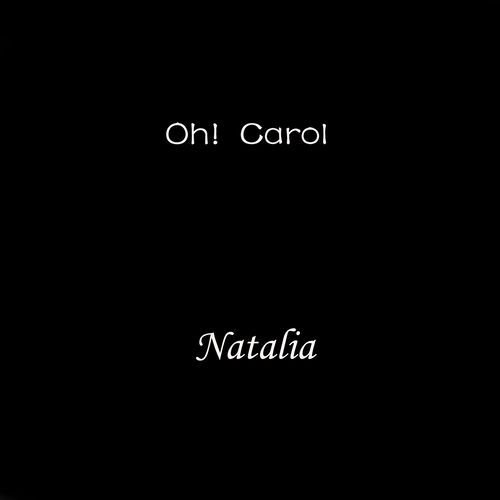 Oh! Carol