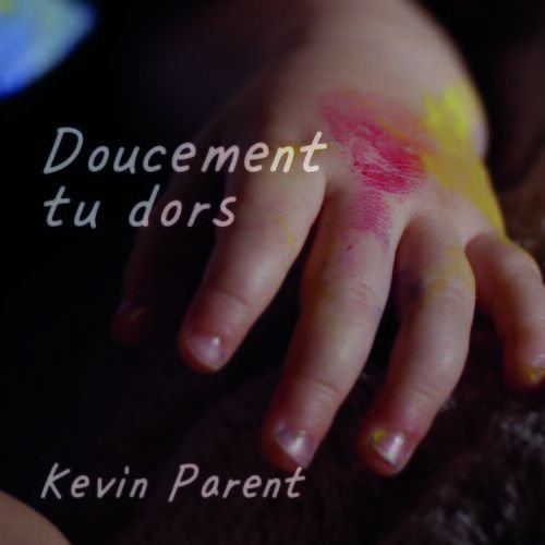 Doucement tu dors