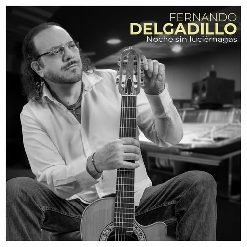 Noche Sin Luciérnagas de Fernando Delgadillo — portada