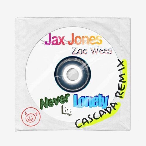 Never Be Lonely (Cascada Remix)