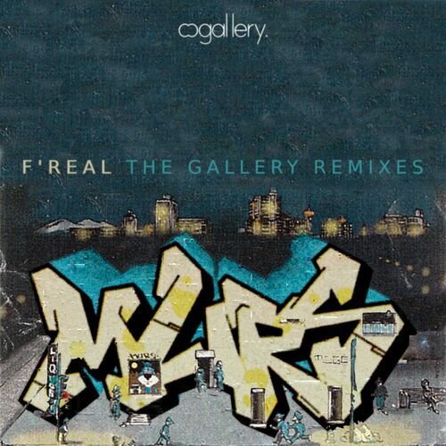 F'Real (The Gallery Remixes)