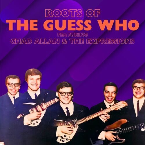 Roots of The Guess Who