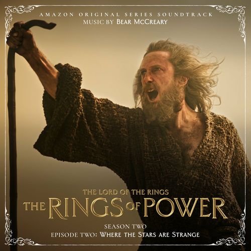 The Lord of the Rings: The Rings of Power (Season Two, Episode Two: Where The Stars Are Strange - Amazon Original Series Soundtrac