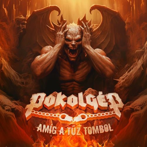 Amíg a tűz tombol de Pokolgép — portada