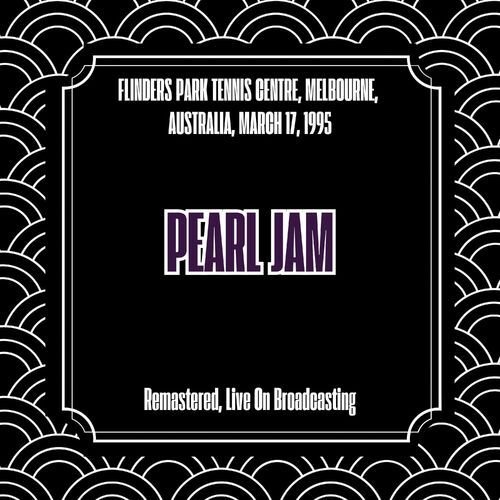 Flinders Park Tennis Centre, Melbourne, Australia, March 17, 1995 (Remastered, Live On Broadcasting)