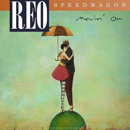 Movin' On (Live 1982) de REO Speedwagon — portada