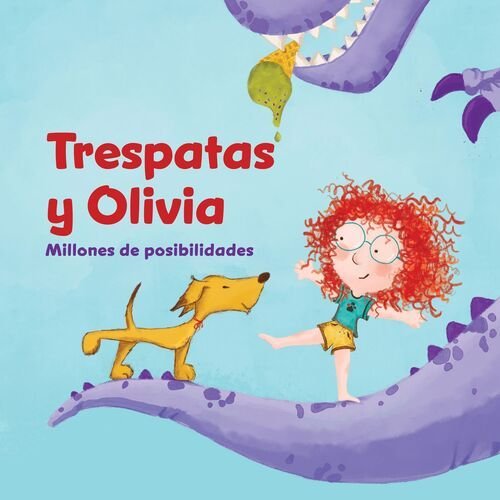 Trespatas y Olivia - Millones de Posibilidades